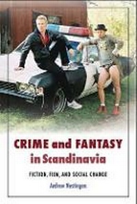 Abbildung von: Crime and Fantasy in Scandinavia - University of Washington Press