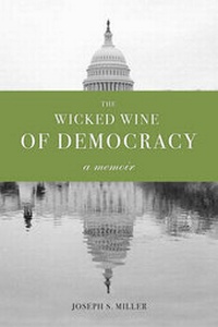 Enlarge image Cover: The Wicked Wine of Democracy - University of Washington Press