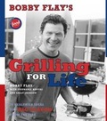 Cover: Bobby Flay's Grilling For Life - Scribner