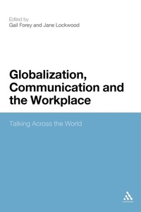 Enlarge image Cover: Globalization, Communication and the Workplace - Continuum Publishing Corporation