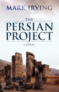 Enlarge image Cover: The Persian Project - Outskirts Press