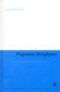 Enlarge image Cover: Pragmatist Metaphysics - Continuum Publishing Corporation