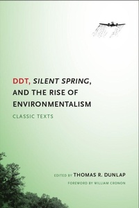 Enlarge image Cover: DDT, Silent Spring, and the Rise of Environmentalism - University of Washington Press
