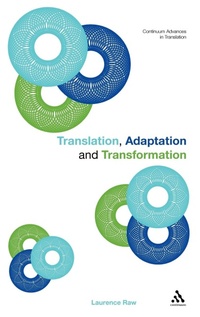 Enlarge image Cover: Translation, Adaptation and Transformation - Continuum Publishing Corporation