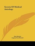 Bild: Secrets Of Medical Astrology - Kessinger Publishing