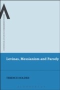 Cover: Levinas, Messianism and Parody - Bloomsbury Continuum