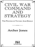 Cover: Civil War Command And Strategy - Free Press