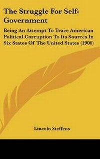 Abbildung von: The Struggle For Self-Government - Kessinger Publishing