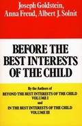 Cover: Before the Best Interests of the Child - Free Press