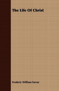 Abbildung von: The Life Of Christ - Read Books