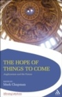 Cover: The Hope of Things to Come - Mowbray