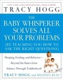 Cover: The Baby Whisperer Solves All Your Problems - Atria Books