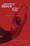 Cover: Reinventing Dance in the 1960s - University of Wisconsin Press