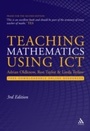 Cover: Teaching Mathematics Using ICT - Continuum Publishing Corporation