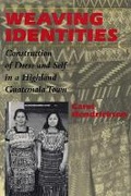 Cover: Weaving Identities - University of Texas Press