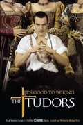 Cover: The Tudors: It's Good to Be King - Gallery Books