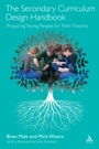 Cover: The Secondary Curriculum Design Handbook - Continuum Publishing Corporation