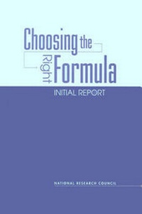 Enlarge image Cover: Choosing the Right Formula - National Academies Press