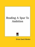 Bild: Reading A Spur To Ambition - Kessinger Publishing