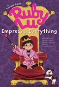 Cover: Ruby Lu, Empress of Everything - Atheneum Books for Young Readers
