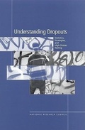 Cover: Understanding Dropouts - National Academies Press