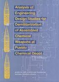 Cover: Analysis of Engineering Design Studies for Demilitarization of Assembled Chemical Weapons at Pueblo Chemical Depot - National Academies Press