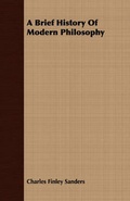 Cover: A Brief History Of Modern Philosophy - Read Books