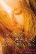 Cover: One of Those Hideous Books Where the Mother Dies - Simon & Schuster Books for Young Readers