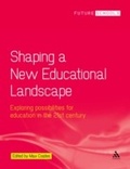 Cover: Shaping a New Educational Landscape - Continuum Publishing Corporation