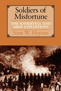 Cover: Soldiers of Misfortune - University of Texas Press