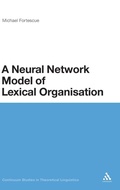 Cover: A Neural Network Model of Lexical Organisation - Continuum Publishing Corporation