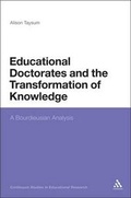 Cover: Educational Doctorates and the Transformation of Knowledge - Continuum Publishing Corporation