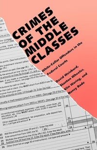 Enlarge image Cover: Crimes of the Middle Classes - Yale University Press
