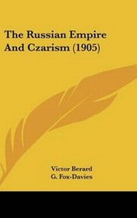 Abbildung von: The Russian Empire And Czarism (1905) - Kessinger Publishing
