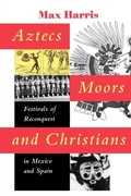 Cover: Aztecs, Moors, and Christians - University of Texas Press