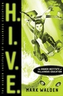 Cover: H.I.V.E. - Simon & Schuster Books for Young Readers