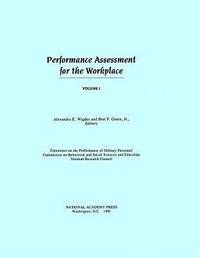 Enlarge image Cover: Performance Assessment for the Workplace - National Academies Press