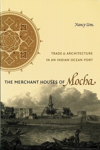 Enlarge image Cover: The Merchant Houses of Mocha - University of Washington Press