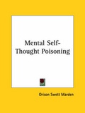 Bild: Mental Self-Thought Poisoning - Kessinger Publishing