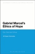 Cover: Gabriel Marcel's Ethics of Hope - Bloomsbury Continuum