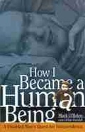 Cover: How I Became a Human Being - University of Wisconsin Press