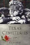 Cover: Texas Cemeteries - University of Texas Press
