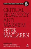 Cover: Critical Pedagogy and Marxism - Continuum Publishing Corporation