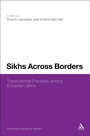 Cover: Sikhs Across Borders - Bloomsbury Academic USA
