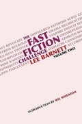 Cover: The Fast Fiction Challenge - Volume 2 - Lulu.com