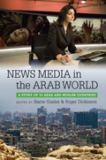 Cover: News Media in the Arab World - Bloomsbury Academic