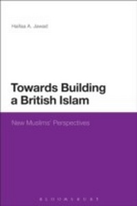 Abbildung von: Towards Building a British Islam - Continuum Publishing Corporation