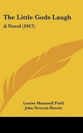 Cover: The Little Gods Laugh - Kessinger Publishing
