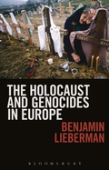 Cover: The Holocaust and Genocides in Europe - Bloomsbury Academic USA