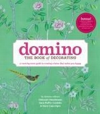 Enlarge image Cover: Domino: The Book of Decorating - Simon + Schuster LLC
